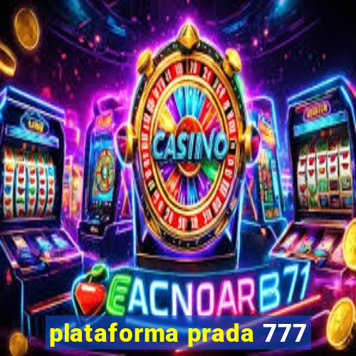 plataforma prada 777